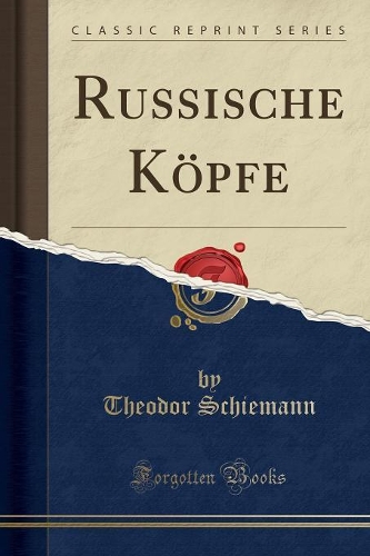 Russische Köpfe (Classic Reprint)