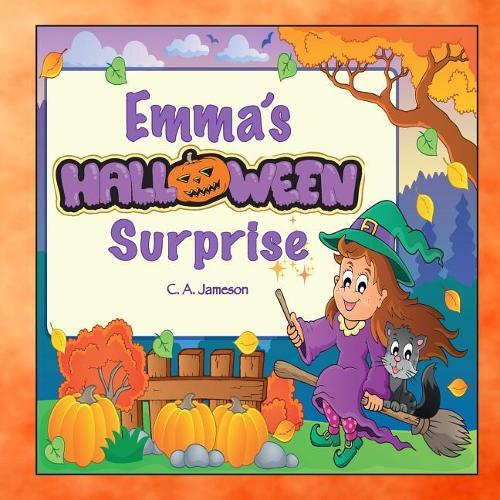 Emma's Halloween Surprise (Personalized Books for Children): (Personalized Books for Children)