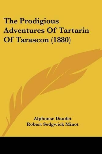 The Prodigious Adventures Of Tartarin Of Tarascon (1880)