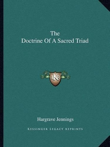 The Doctrine Of A Sacred Triad