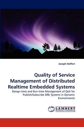 Quality of Service Management of Distributed Realtime Embedded Systems