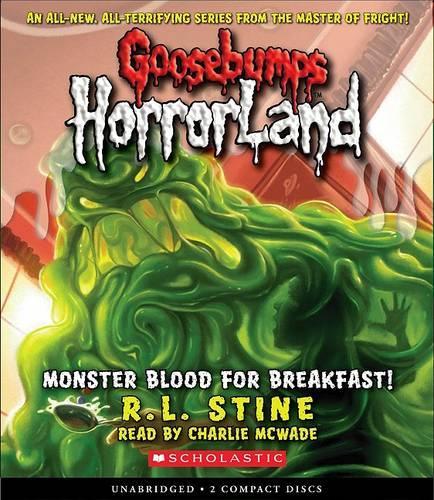 Monster Blood for Breakfast! (Goosebumps Horrorland #3): Volume 3(3 Goosebumps Horrorland)