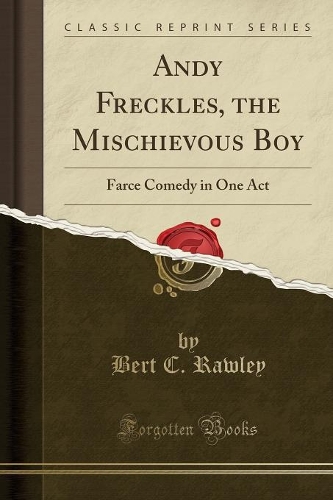 Andy Freckles, the Mischievous Boy