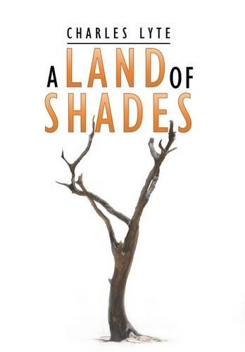 A Land of Shades