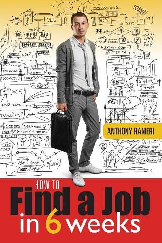 How to Find a Job in 6 Weeks