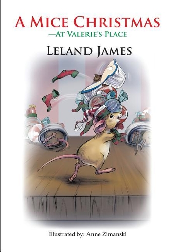 A Mice Christmas: -At Valerie's Place