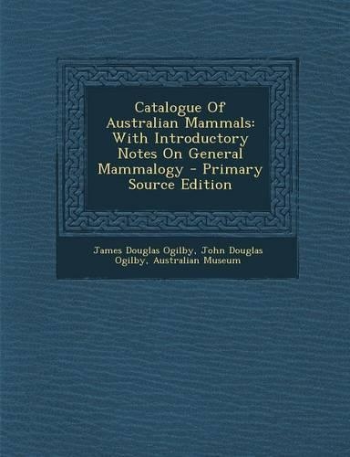 Catalogue of Australian Mammals