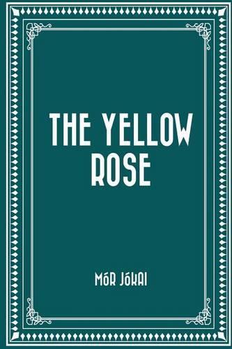 The Yellow Rose