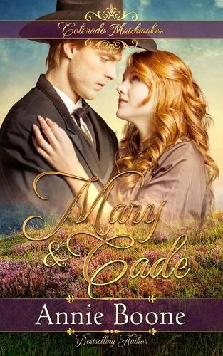 Mary and Cade