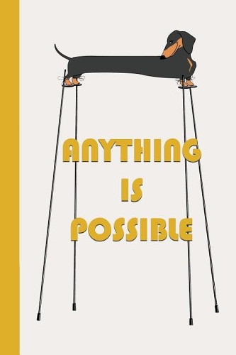 Anything Is Possible: If There's Dancing 6x9 - LINED JOURNAL - Writing journal with blank lined pages