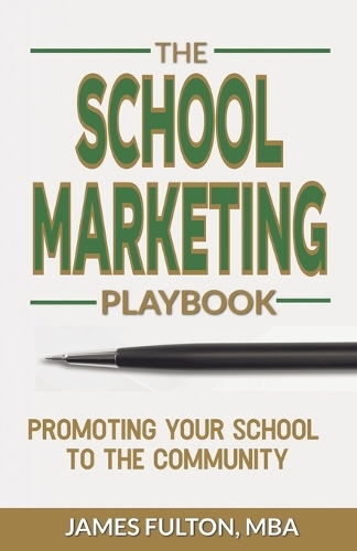 The School Marketing Playbook