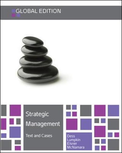 Strategic Management: Text and Cases