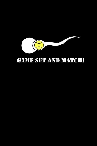 Game Set And Match: Notebook New Dad Gifts - Dad Pregnancy Tennis Player - Funny First Father Gift Idea Proud Daddy