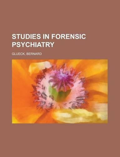 Studies in Forensic Psychiatry