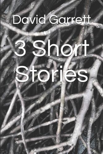 3 Short Stories