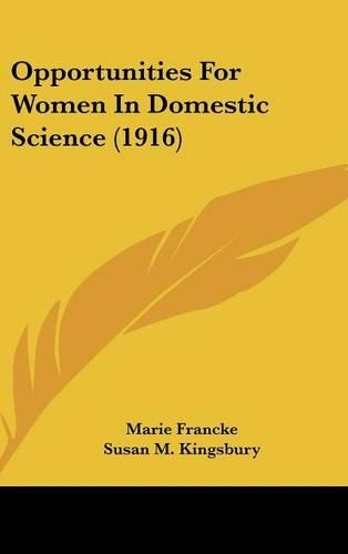 Opportunities for Women in Domestic Science (1916)