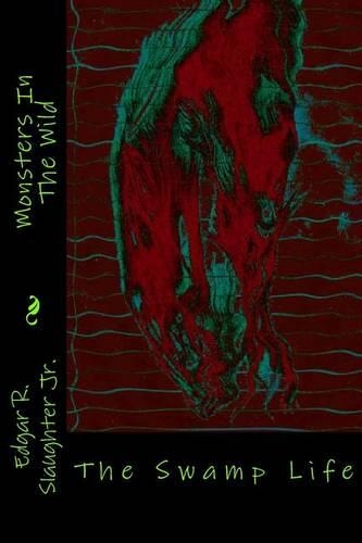 Monsters In The Wild