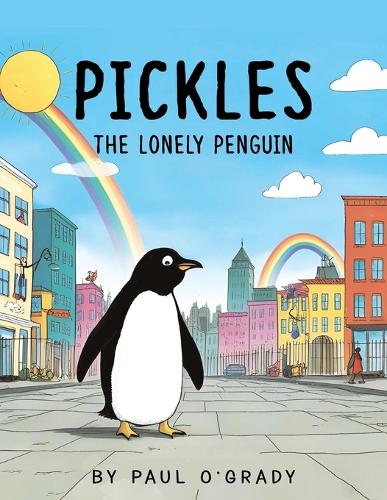 Pickles: The Lonely Penguin