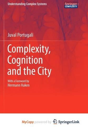 Complexity, Cognition and the City