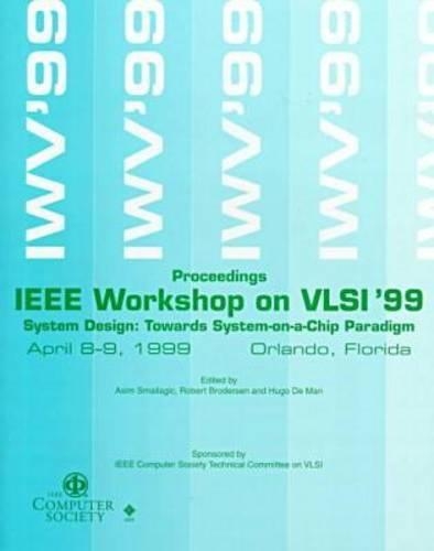 Computer Society Annual Workshop on VLSI