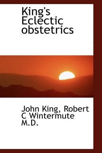 King's Eclectic Obstetrics