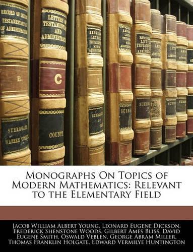 Monographs on Topics of Modern Mathematics