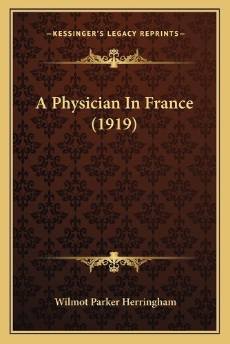 A Physician In France (1919)