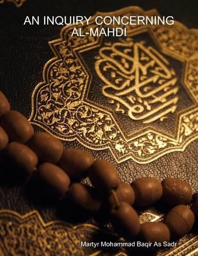 An Inquiry Concerning Al-Mahdi