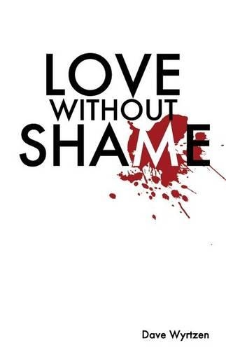 Love Without Shame