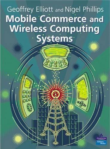 Mobile Commerce and Wireless Computing Systems