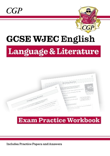 New GCSE WJEC English Language & Literature Exam Practice Workbook (For Exams from 2027)