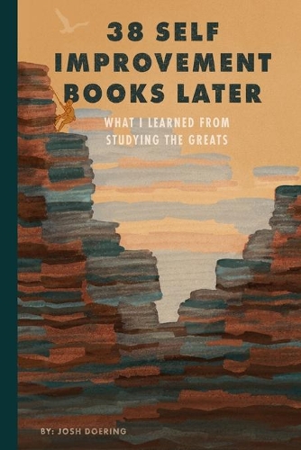 38 Self Improvement Books Later