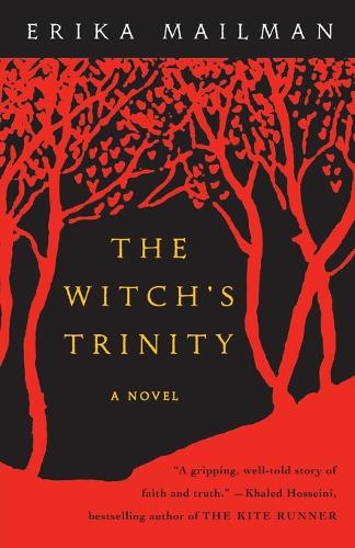 The Witch's Trinity: A Novel