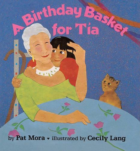 Birthday Basket for Tia: (Aladdin Picture Books)
