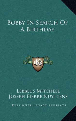 Bobby in Search of a Birthday