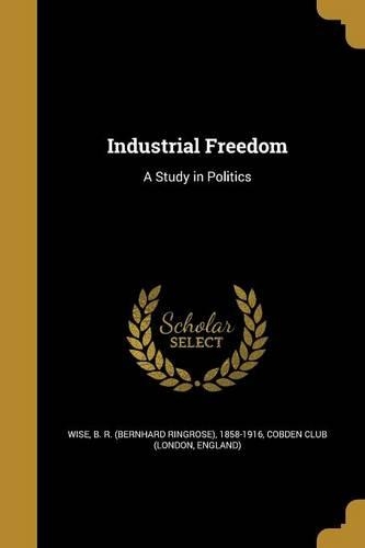 Industrial Freedom