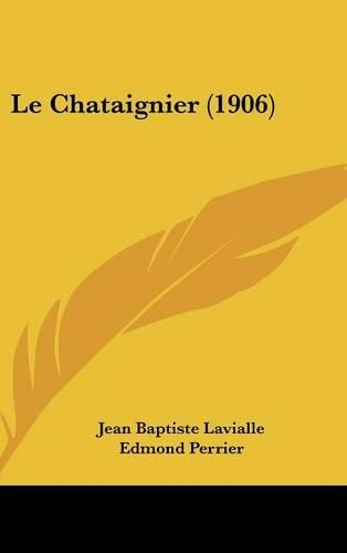 Le Chataignier (1906)