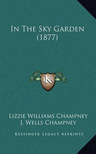 In the Sky Garden (1877)