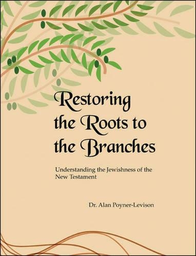 Restoring the Roots to the Branches