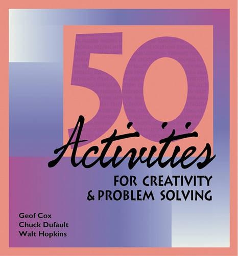 50 Activities on Creativity and Problem Solving