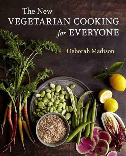 The New Vegetarian Cooking for Everyone: [A Cookbook]