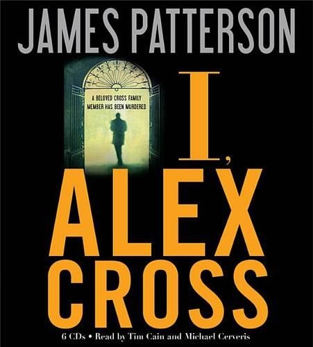 I, Alex Cross: (15 Alex Cross Novels)