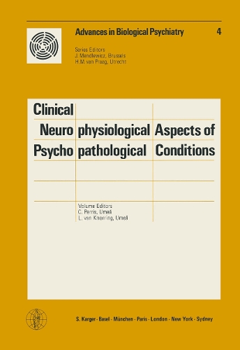 Clinical Neurophysiological Aspects of Psychopathological Conditions