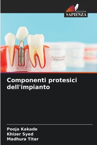 Componenti protesici dell'impianto