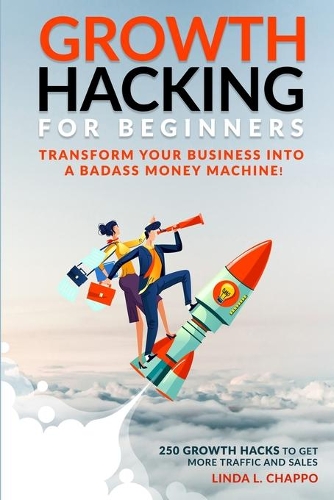 Growth Hacking for Beginners