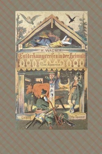 Entdeckungsreisen in der Heimat