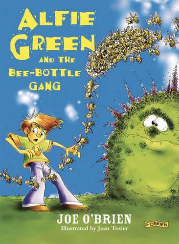 Alfie Green and the Bee-Bottle Gang