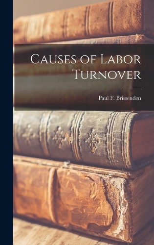 Causes of Labor Turnover
