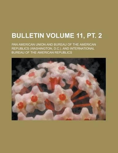 Bulletin Volume 11, PT. 2