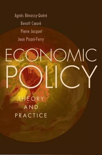 Economic Policy: Theory and Practice